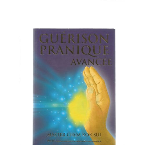 Guerison Pranique Avancee