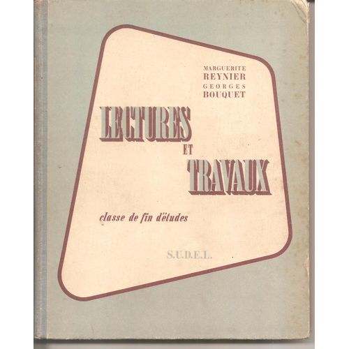 Lectures Et Travaux. Classes De Fin D'étude