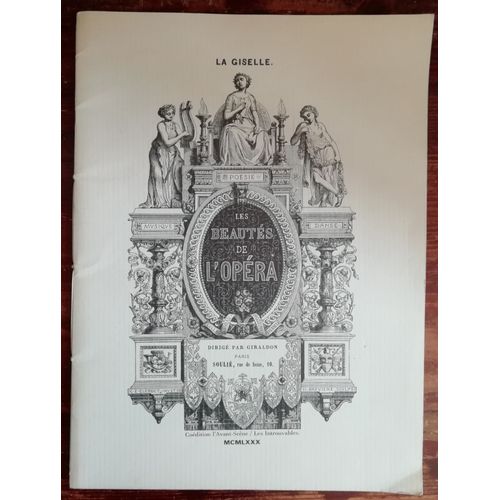 Gisèle Ou Les Wilis Ballet Pantomime En Deux Actes Par H. De Saint Georges Et Théophile Gautier Collection Les Beautés De L'opéra