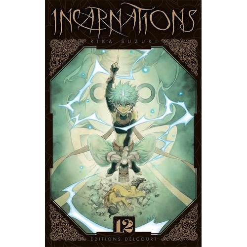Incarnations - Tome 12
