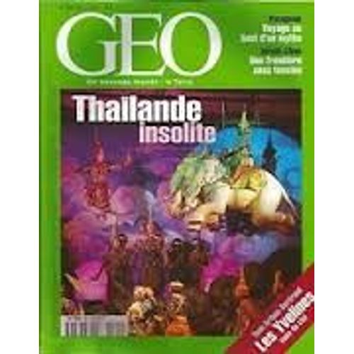 Geo N°265 : Thailande Insolite - Patagonie - Les Yvelines Vues Du Ciel