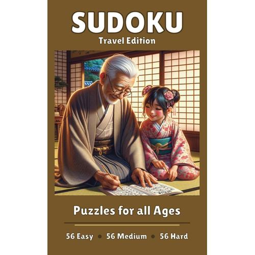 Sudoku Travel Edition: Puzzles For All Ages | Easy To Hard With Full Solutions | With Illustrated Boarders