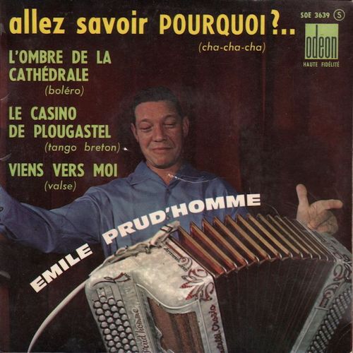 Allez Savoir Pourquoi?¿ L'ombre De La Cathédrale / Le Casino De Plougastel, Viens Vers Moi