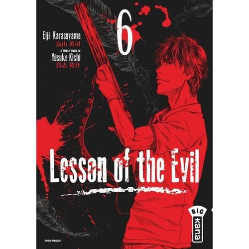 Lesson Of The Evil - Tome 6