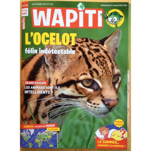 Wapiti 354 : L'ocelot Félin Indétectable