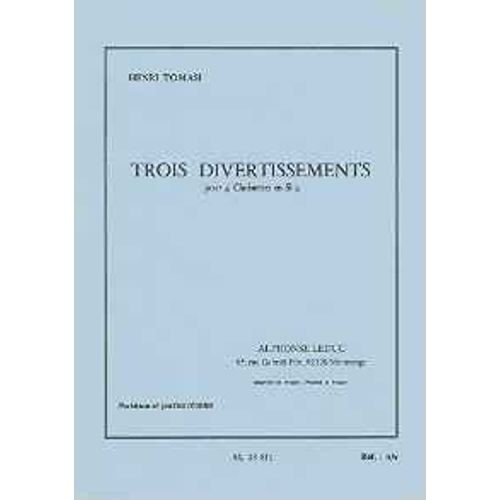 Trois Divertissements Pour 4 Clarinettes En Sib - Partition Et Parties Réunies