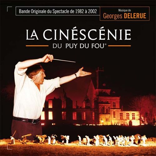 La Cinescenie Du Puy Du Fou