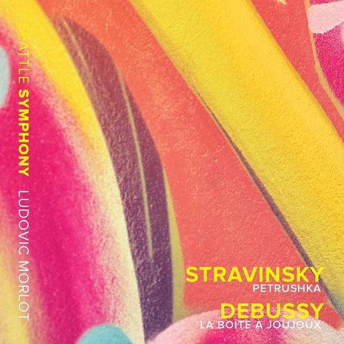 Stravinsky: Petrushka - Debussy: La Boite A Joujoux