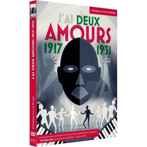 J'ai Deux Amours 1917-1931