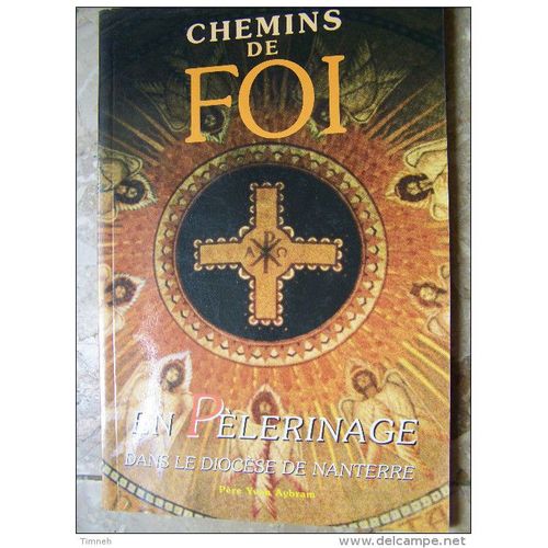 Chemins De Foi En Pelerinage Dans Le Diocese Nanterre