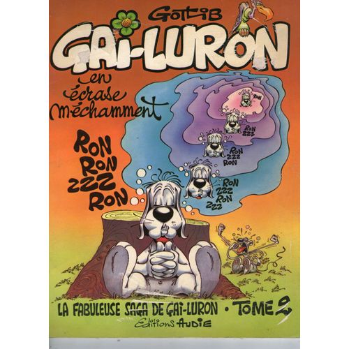 Gai-Luron En Écrase Méchamment