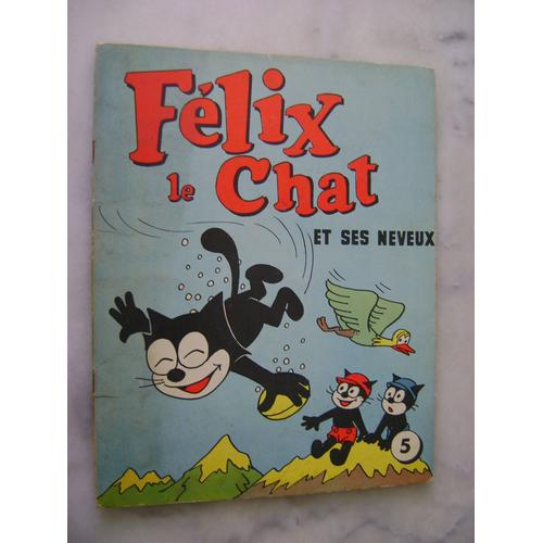 Félix Le Chat Et Ses Neveux N° 5 - Maitre Des Airs