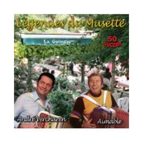 Légendes Du Musette : André Verchuren Et Aimable