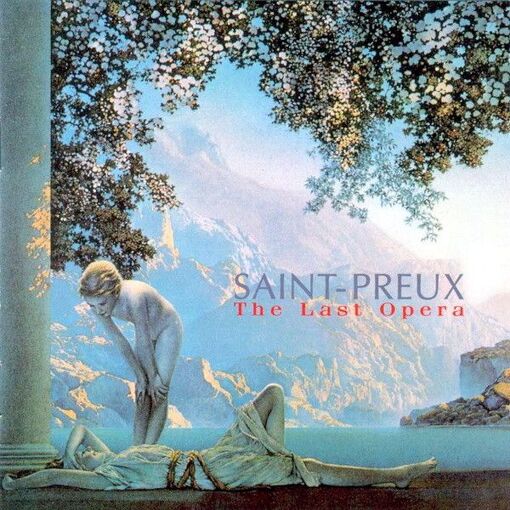 Saint_Preux The Last Opera
