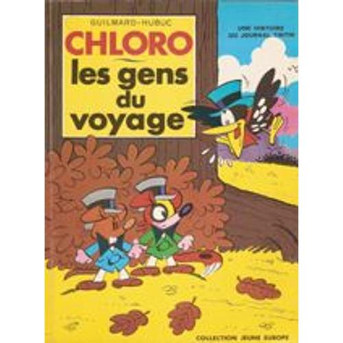 Chloro. Les Gens Du Voyage.