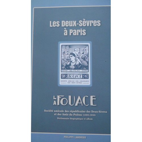 Les Deux Sèvres À Paris - La Fouace
