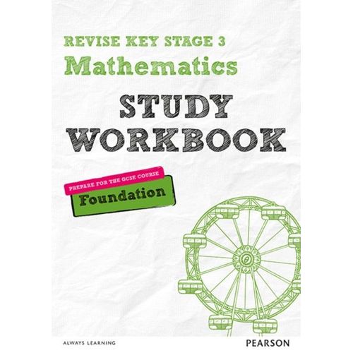 Pearson Revise Key Stage 3 Maths (Foundation) Study Workbook For Preparing For Gcses In 2025 And 2026