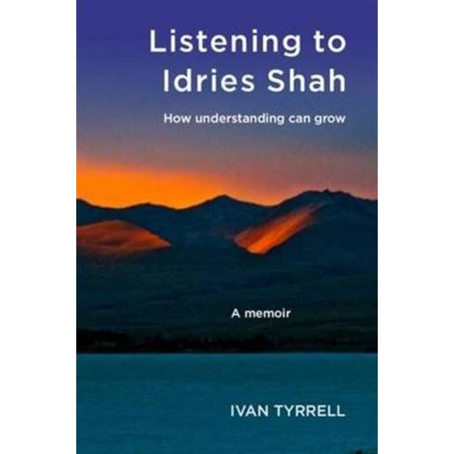 Listening To Idries Shah