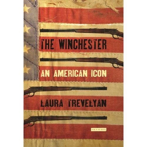 The Winchester: An American Icon