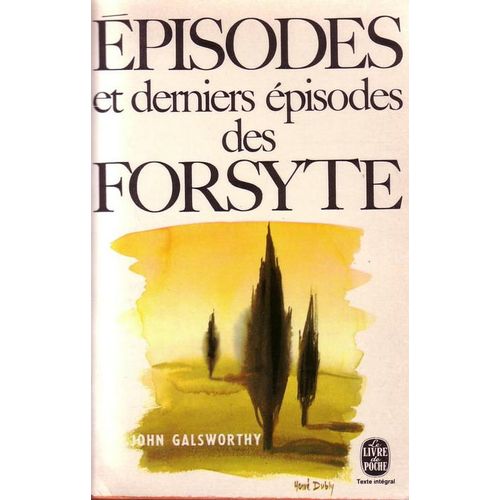 Episodes Des Forsyte Et Derniers Episodes