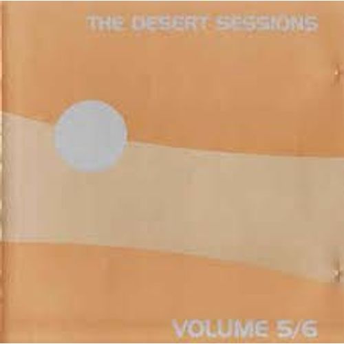 The Desert Sessions Volume 5/6