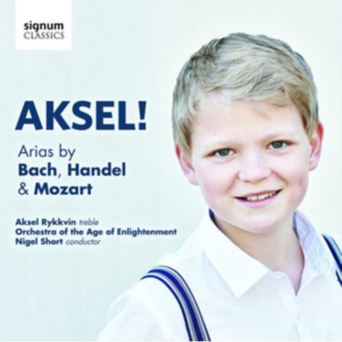 Aksel ! Arias De Bach, Haendel Et Mozart
