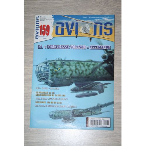 Avions N°159 La "Forteresse Volante" Allemande