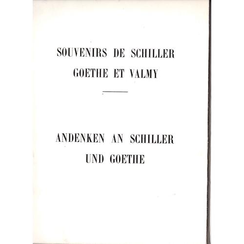 Souvenirs De Schiller Goethe Et Valmy 15 Mai 1960 Enveloppe Format 16x23 Cm Comprenant 22 Pages Des Differentes Reproduction Et Effets Conserves Au Musee Garinet Rakuten
