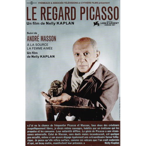 Le Regard Picasso Suivi De André Masson - À La Source La Femme Aimée