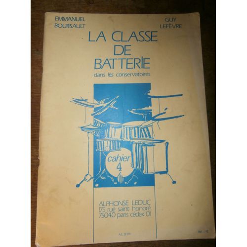 La Classe De Batterie Cahier 4
