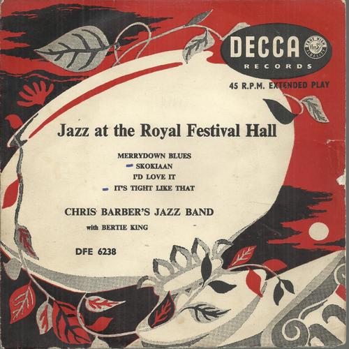 Jazz At The Royal Festival Hall : Merrydown Blues - Skokiaan / I'd Love It - It's Tight Like That (Recorded  London October 30 1954)