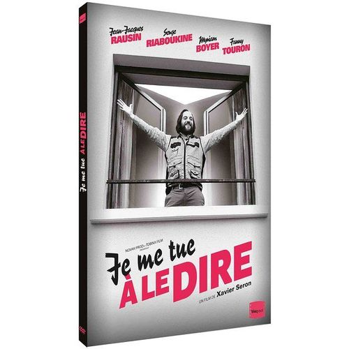 Je Me Tue À Te Le Dire