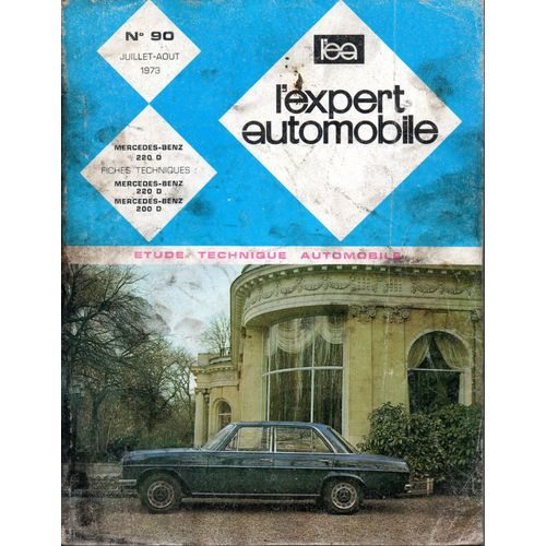 Revue Technique L'expert Automobile N° 90 Mercedes 220 D / 8