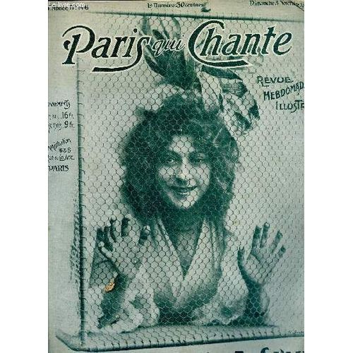 Paris Qui Chante - N°146 - Du Sein Des Corolles Pamees - Estelle & Veronique - L'ancien Paris - Des Quatre Fils Aymon - Les Vieux Papillons - Rondel Galant - La Retraite