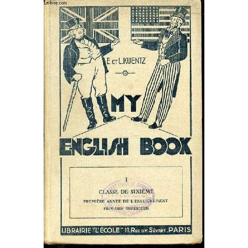 My English Book : Livre Du Maitre + Tome 1 - Classe De Sixieme, Annee Preparatoire Des E.P.S.