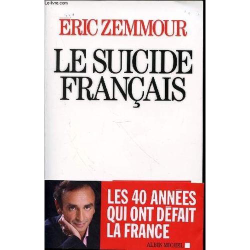 Le Suicide Francais.