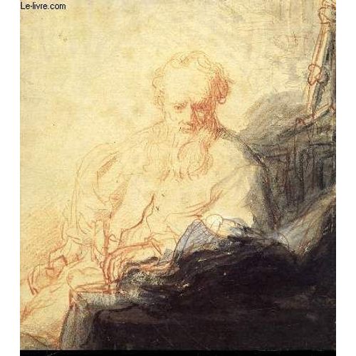 Rembrandt Et Son Ecole, Dessins Du Musee Du Louvre - 93 Eme Exposition Du Cabinet Des Dessins / Musee Du Louvre : 27 Octobre 1988 - 30 Janvier 1989.