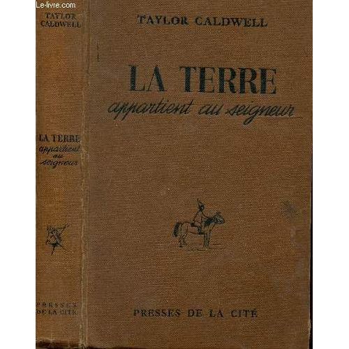 La Terre Appartient Au Seigneur