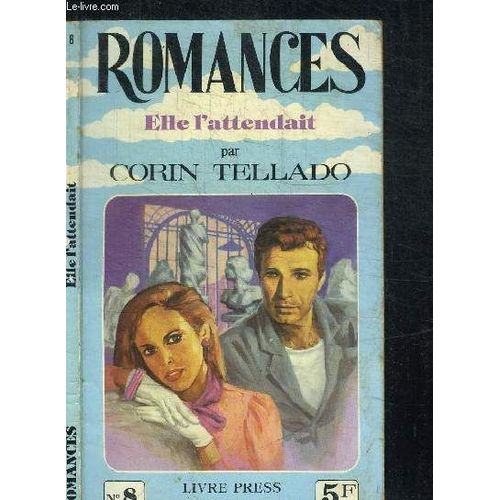 Elle L'attendait / Collection Romances N°8