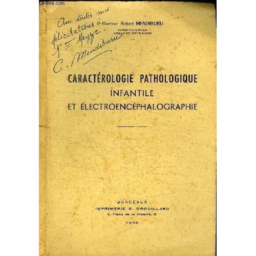 Caracterologie Pathologique Infantile Et Electroencephalographie