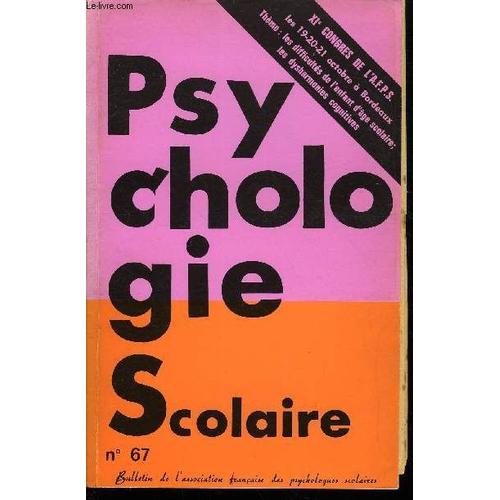 Psychologie Scolaire N° 67 + Index Des Sommaires - Vous Lirez Dans Ce Numéro.Reuven Feuerstein Et Mogens Reimer Jensen. ¿ L¿Enrichissement Instrumental : Bases Théoriques, Objectifs Et ...