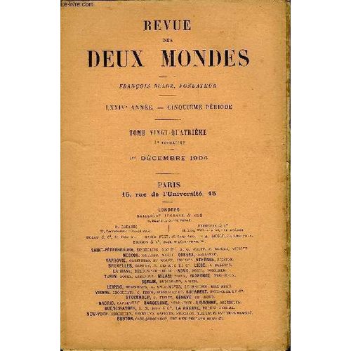 Revue Des Deux Mondes Lxxive Annee N°3 - I. ¿ Le Retour Du Roi En 1815, Par M. Henry Houssaye De L¿Académie Française.Il ¿ La Genèse De Tristan. ¿ Richard Wagner Et Mathilde Wesendonk ...