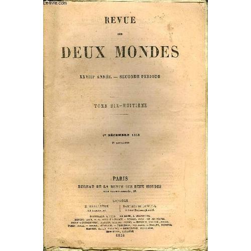 Revue des Deux Mondes Xxviiie Annee N 3 I. une Ann e Dans le