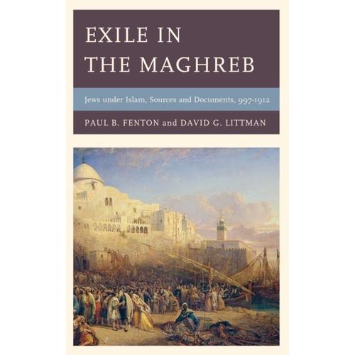 Exile In The Maghreb