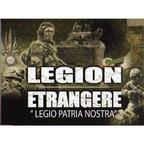 Militaria - Photo - Legion Etrangere - Legio Patria Nostra