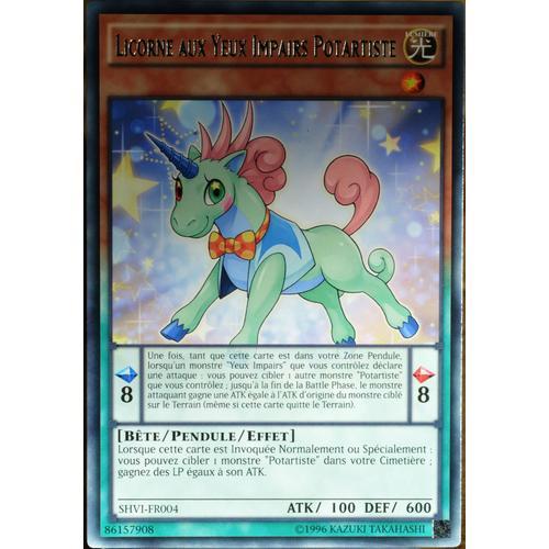 Carte Yu-Gi-Oh Shvi-Fr004 Licorne Aux Yeux Impairs Potartiste Neuf Fr