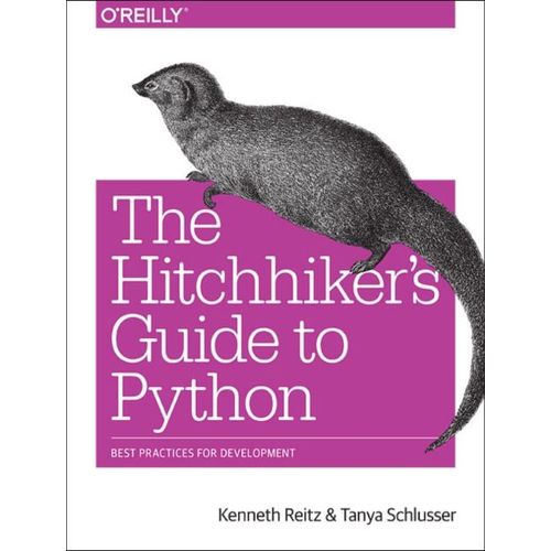 The Hitchhiker's Guide To Python