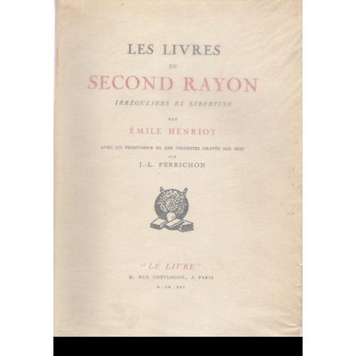 Les Livres Du Second Rayon, Irréguliers Et Libertins