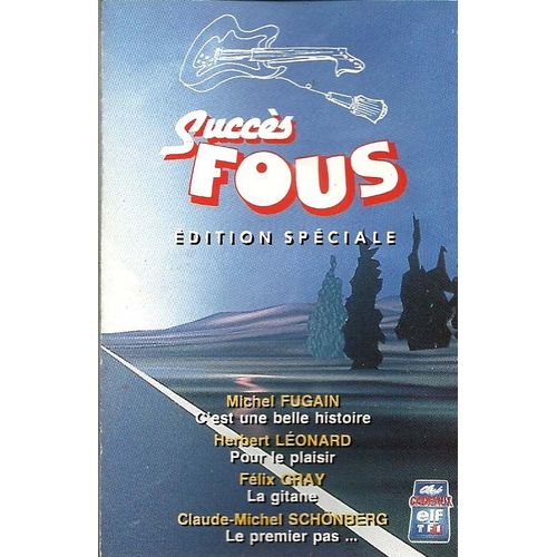 Succès Fous K7 Audio Michel Fugain, Herbert Léonard, Isabelle Aubret, Dalida, Gilbert Bécaud...
