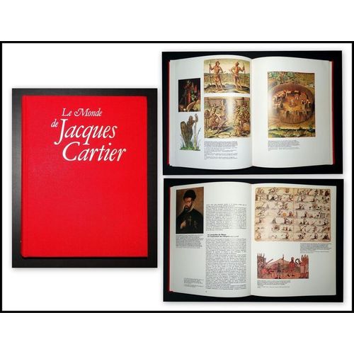 Le Monde De Jacques Cartier : L'aventure Au Xvie Siècle